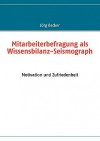 Mitarbeiterbefragung ALS Wissensbilanz-Seismograph - Jörg Becker