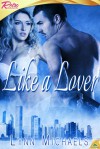 Like a Lover - Lynn Michaels