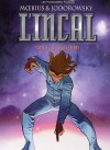 L'Incal: Ce qui est en bas - Alejandro Jodorowsky, Mœbius