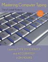 Mastering Computer Typing, Revised Edition - Sheryl Lindsell-Roberts