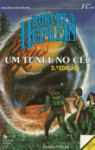 Um Túnel no Céu - Robert A. Heinlein, Ersílio Cardoso