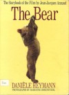 The Bear: From the Film by Jean-Jacques Annaud - Daniele Heymann, Jean-Jacques Annaud