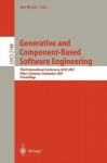 Generative and Component-Based Software Engineering: Third International Conference, GCSE 2001, Erfurt, Germany, September 9-13, 2001, Proceedings (Lecture Notes in Computer Science) - Jan Bosch