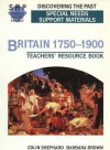 Britain 1750-1900: Special Needs: Support Materials: Teacher's Resource Book (Re-Discovering the Past) - Barbera Brown, Colin Shephard