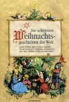 Die schönsten Weihnachtsgeschichten der Welt - Various