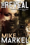 The Reveal: A Detectives Seagate and Miner Mystery (Book 6) - Mike Markel