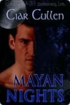 Mayan Nights - Ciar Cullen