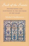 The Seal of the Saints: Prophethood and Sainthood in the Doctrine of Ibn Arabi - Michel Chodkiewicz, Liadain Sherrard