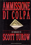 Ammissione di colpa - Scott Turow