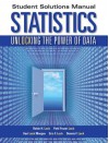 Statistics, Student Solutions Manual: Unlocking the Power of Data - Robin H Lock, Patti Frazer Lock, Kari Lock Morgan, Eric F Lock, Dennis F Lock