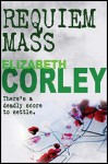 Requiem Mass - Elizabeth Corley