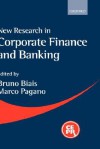 Corporate Finance and Banking - Bruno Biais, Marco Pagano