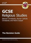 Christianity, Roman Catholic Christianity and Mark's Gospel: Religious Studies: Edexcel: The Revision Guide - Richard Parsons