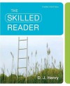 Skilled Reader, the (with New Myreadinglab with Pearson Etext Student Access Code Card) - D.J. Henry