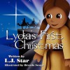 Lydia's First Christma - L. J. Star, Brenda Swope