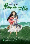 Ame & Yuki - Những Đứa Con Của Sói - Mamoru Hosoda