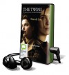 The Twins [with Earbuds] (Preloaded Digital Audio Player) - Tessa de Loo, Ruth Levitt, Edwina Wren