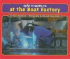 How It Happens at the Boat Factory - Dawn Frederick