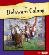 Delaware Colony - Muriel L. Dubois