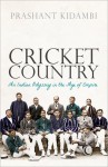 Cricket Country - Prashant Kidambi