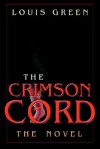 The Crimson Cord - Louis Green