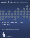 Implications of the Dodd-Frank Act (Annual Review of Financial Economics Book 4) - Viral V. Acharya, Matthew Richardson