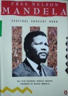 Free Nelson Mandela: Festival Concert Book - Mary Benson