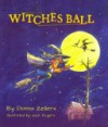 Witches Ball - Donna Zellers, Jack Rogers