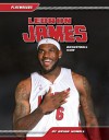 Lebron James: Basketball Icon - Brian Howell