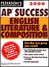 Peterson's 00 Ap* Success English Literature & Composition: English Literature And Composition (Ap Success: English Literature & Composition, 2000) - Margaret Moran, W. Frances Holder