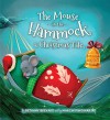 The Mouse in the Hammock: A Christmas Tale - Bethany Brevard