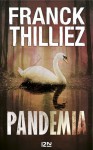 Pandemia - Franck Thilliez