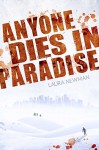 Anyone Dies in Paradise (ADIP 2) - Laura Newman