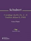 3 Gesange Op.83, No. 2 - Il Traditor deluso II, D902 - Franz Schubert