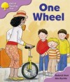 One Wheel (Oxford Reading Tree, Stage 1+, More First Sentences B) - Roderick Hunt, Alex Brychta