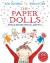 The Paper Dolls: World Record Special Edition - Julia Donaldson, Rebecca Cobb