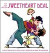 Not Just Another Sweetheart Deal: A Collection of Rose is Rose Comics - Don Wimmer, Pat Brady