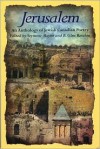 Jerusalem: An Anthology of Canadian Jewish Poetry - Glen Rotchin, Seymour Mayne