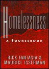 Homelessness: A Sourcebook - Rick Fantasia, Maurice Isserman