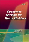 Customer Service for Home Builders - Carol Smith