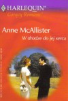 W drodze do jej serca - Anne McAllister