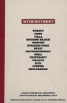 With/Without: Spatial Products, Practices & Politics in the Middle East - Shumon Basar, Antonia Carver