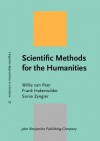 Scientific Methods for the Humanities - Willie van Peer, Frank Hakemulder, Sonia Zyngier