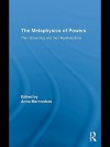 The Metaphysics of Powers - Anna Marmodoro