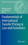 Fundamentals of International Transfer Pricing in Law and Economics - Kai A. Konrad, Wolfgang Schön