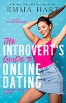 The Introvert's Guide to Online Dating - Emma Hart