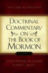 Doctrinal Commentary on the Book of Mormon, vol. 1 - Joseph Fielding McConkie, Robert L. Millet