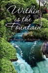 Within Is the Fountain - Cynthia Miles, Jon Miles