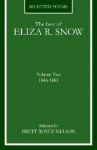 The Best of Eliza R. Snow (Volume II - Eliza R. Snow