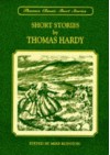 Short Stories by Thomas Hardy (Thornes Classics) - Thomas Hardy, Mike Royston